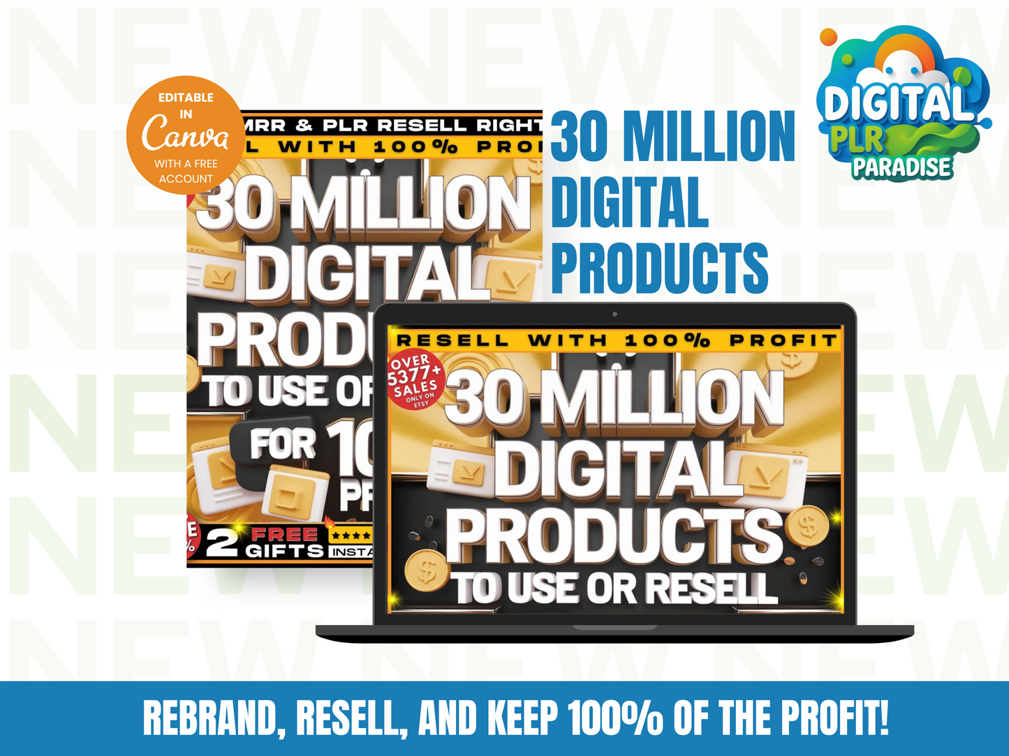 30 Million Digital Products You Can Rebrand, Resell & Profit From